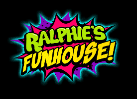 Ralphie's Funhouse