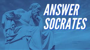 Answer Socrates
